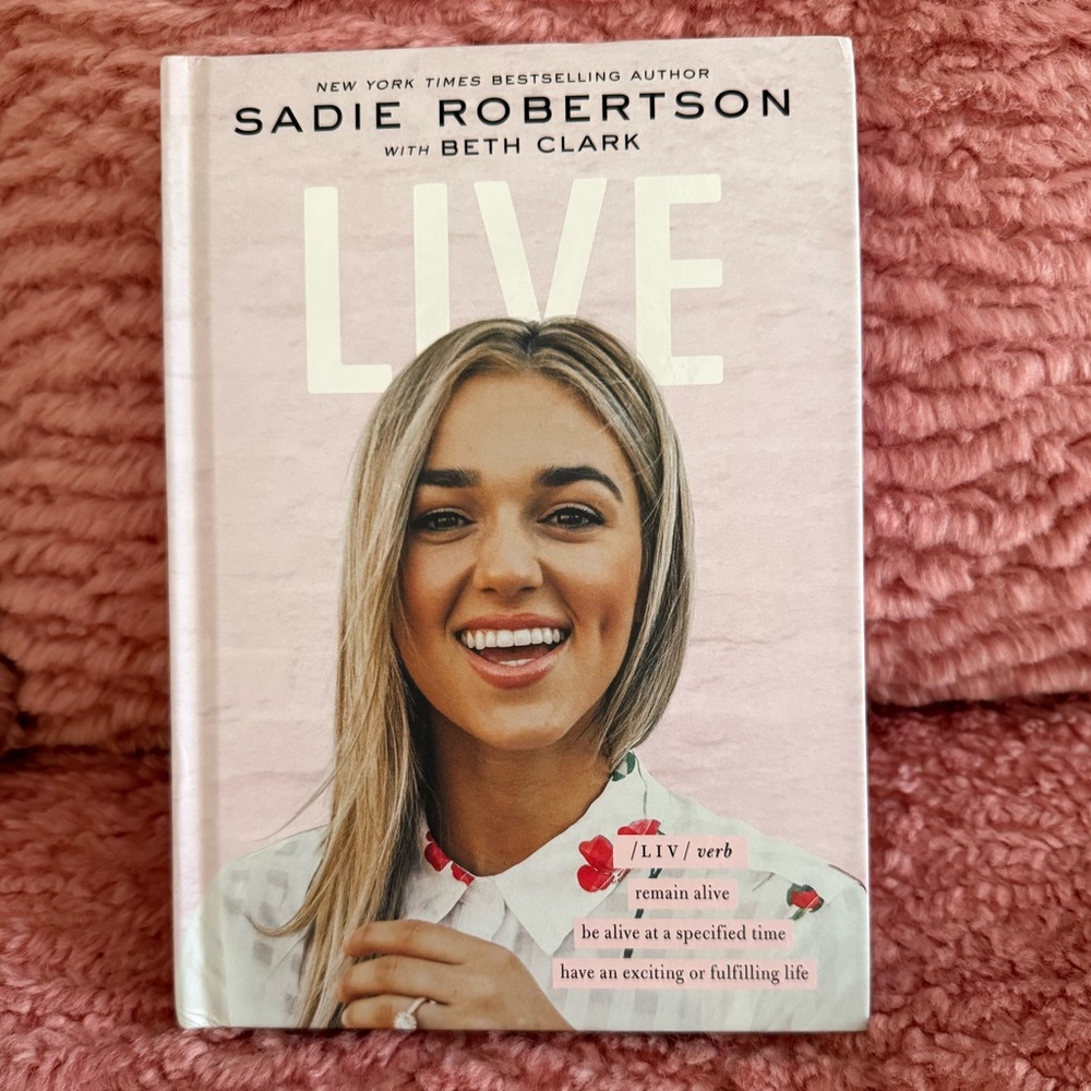 Live by Sadie Robertson Book